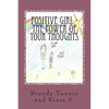 Positive Girl - The Power of Your Thoughts - Paperback