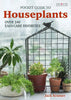Pocket Guide to Houseplants: Over 240 Easy-Care Favorites - Paperback
