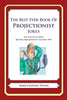 The Best Ever Book of Projectionist Jokes: Lots and Lots of Jokes Specially Repurposed for You-Know-Who - Paperback