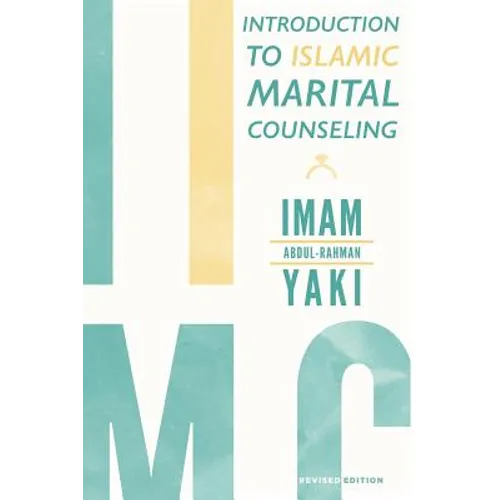Introduction to Islamic Marital Counseling - Paperback