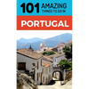101 Amazing Things to Do in Portugal: Portugal Travel Guide - Paperback