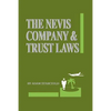 The Nevis Company & Trust Laws - Paperback