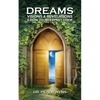 Dreams, Visions & Revelations & How to Interpret Them - Paperback
