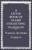 A Little Book of Stamp Collecting - Paperback