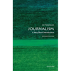 Journalism: A Very Short Introduction - Paperback