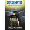 Disconnected: How to Deliver Realness, Meaning, and Belonging at Work - Hardcover