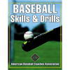 Baseball Skills & Drills - Paperback