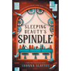Sleeping Beauty's Spindle - Paperback