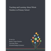 Teaching and Learning About Whole Numbers in Primary School - Paperback