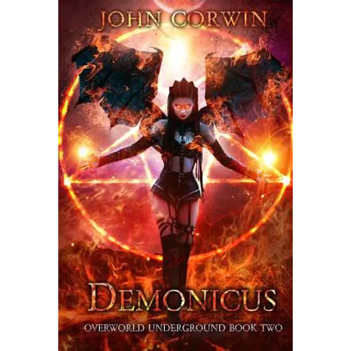 Demonicus: Overworld Underground Book Two - Paperback
