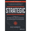 Strategic: The Skill to Set Direction, Create Advantage, and Achieve Executive Excellence - Hardcover