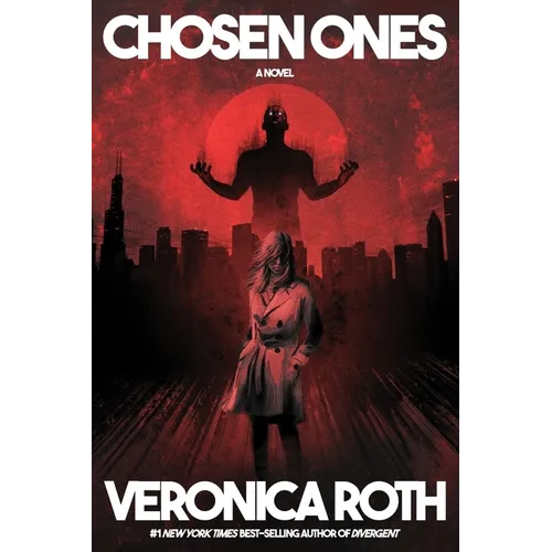 Chosen Ones: The New Novel from New York Times Best-Selling Author Veronica Roth - Paperback
