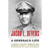 Jacob L. Devers: A General's Life - Paperback