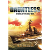 Dauntless: A Novel of the Gulf War - Paperback