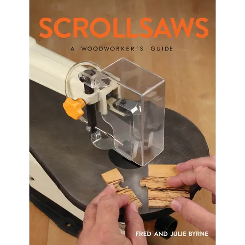 Scrollsaws: A Woodworker's Guide - Paperback