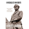 Confederate Monuments: Why Every American Should Honor Confederate Soldiers and Their Memorials - Hardcover