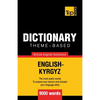 Theme-based dictionary British English-Kyrgyz - 9000 words - Paperback