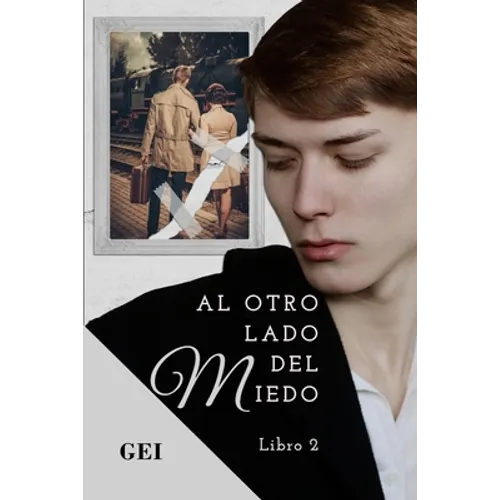 Al otro lado del miedo: Libro 2 - Paperback