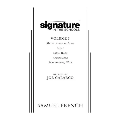 Signature in the Schools, Volume I - Paperback