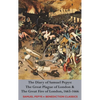 The Diary of Samuel Pepys: The Great Plague of London & The Great Fire of London, 1665-1666 - Hardcover