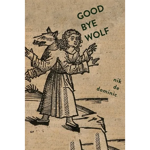 Goodbye Wolf - Paperback