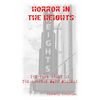 Horror in the Heights: The True Story of The Houston Mass Murders - Paperback