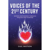 Voices of the 21st Century: Women Empowered Through Passion and Purpose - Paperback