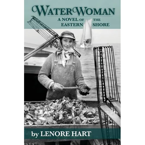 Waterwoman: A Novel of the Eastern Shore - Paperback