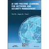 AI and Machine Learning for Network and Security Management - Hardcover