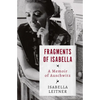 Fragments of Isabella: A Memoir of Auschwitz - Paperback