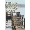 White Harbor Road: and Other Tales of Paranormal Romance - Paperback