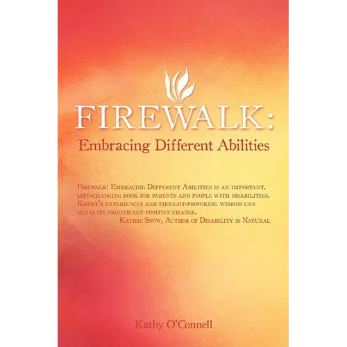 Firewalk: Embracing Different Abilities - Paperback