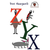 Doc Keagan's ZYX: Learning your letters in a unique way - Hardcover