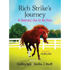 Rich Strike's Journey: An Underdog's Run for the Roses - Hardcover