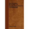 The Characters Of Crystals - An Introduction To Physical Crystallography - Paperback