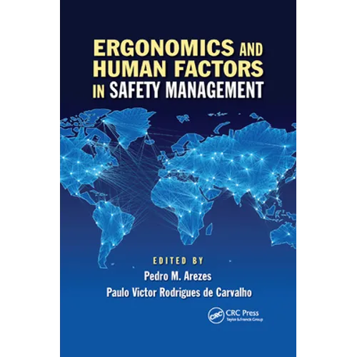 Ergonomics and Human Factors in Safety Management - Paperback