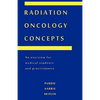 Radiation Oncology Concepts - Paperback
