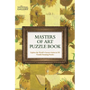 The National Gallery Masters of Art Puzzle Book: Explore the World's Greatest Artists in 100 Stunning Puzzles - Paperback