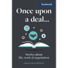 Once Upon a Deal...: Stories about Life, Work and Negotiation - Paperback