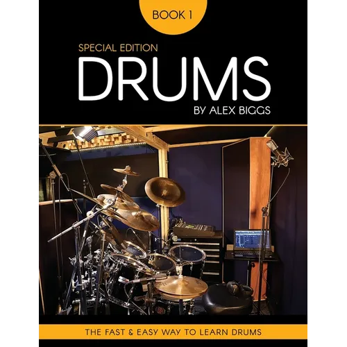 Drums by Alex Biggs Book 1 Special Edition - Paperback