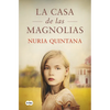 La Casa de Las Magnolias / The House of Magnolias - Hardcover