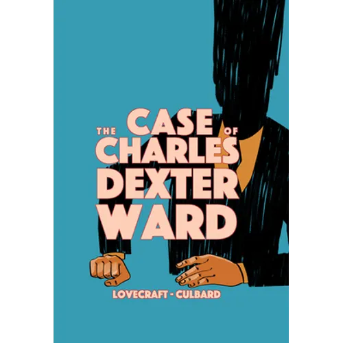 The Case of Charles Dexter Ward - Paperback