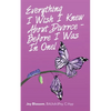 Everything I Wish I Knew About Divorce - Before I Was in One! - Paperback