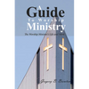 A Guide to Worship Ministry: The Worship Minister's Life and Work - Paperback