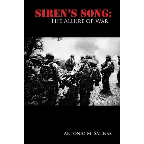 Siren's Song: The Allure of War - Paperback