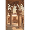 Solar Plexus: A Baku Saga In Four Parts - Paperback