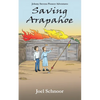 Saving Arapahoe - Paperback