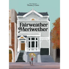 Fairweather Meriwether - Hardcover
