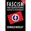 Fascism: 100 Questions Asked and Answered - Paperback
