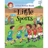 A Feel Better Book for Little Sports - Hardcover
